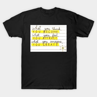 You Become T-Shirt